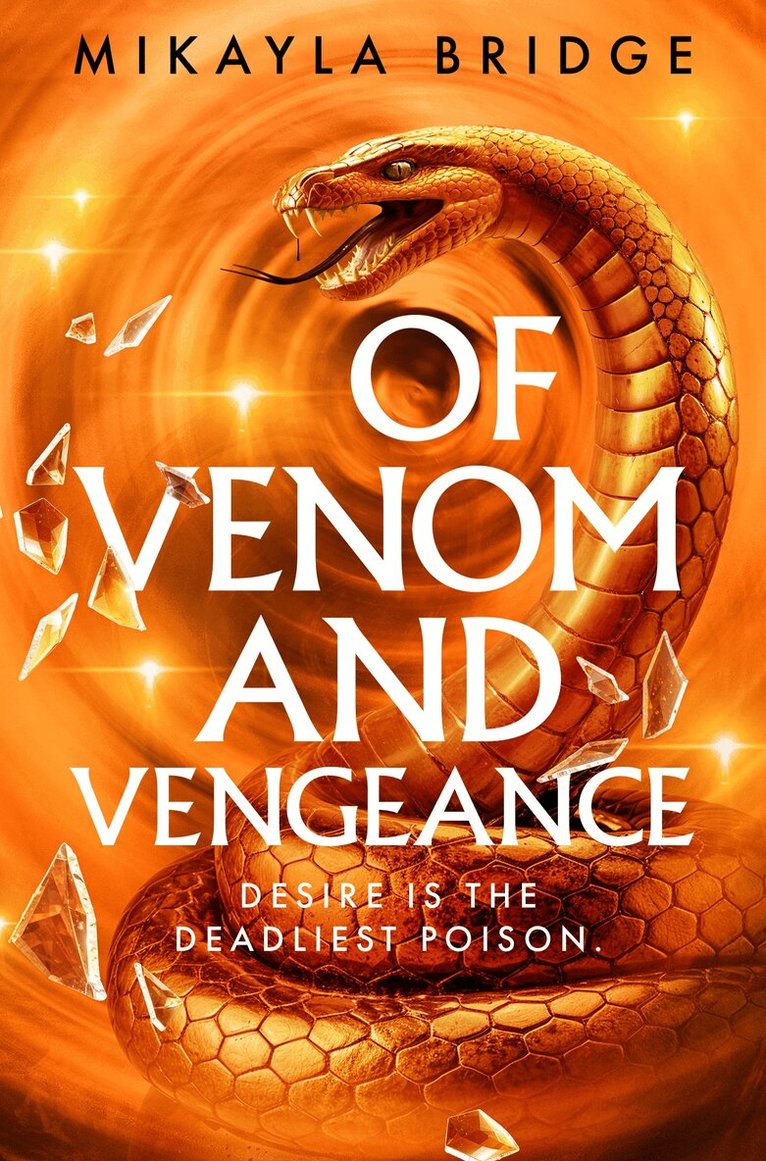 Mikayla Bridge - Of Venom and Vengeance, Häftad