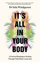 Sula Windgassen - It's All In Your Body, Häftad