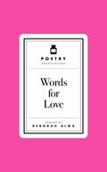Poetry Prescription: Words for Love