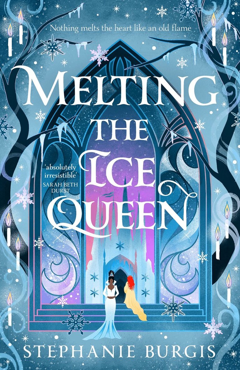 Stephanie Burgis - Melting the Ice Queen, Häftad