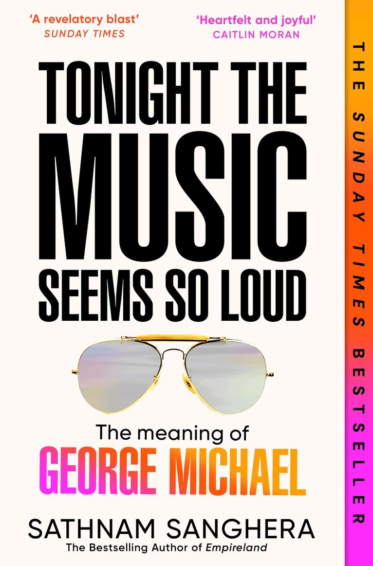 Sathnam Sanghera - Tonight the Music Seems So Loud, Häftad