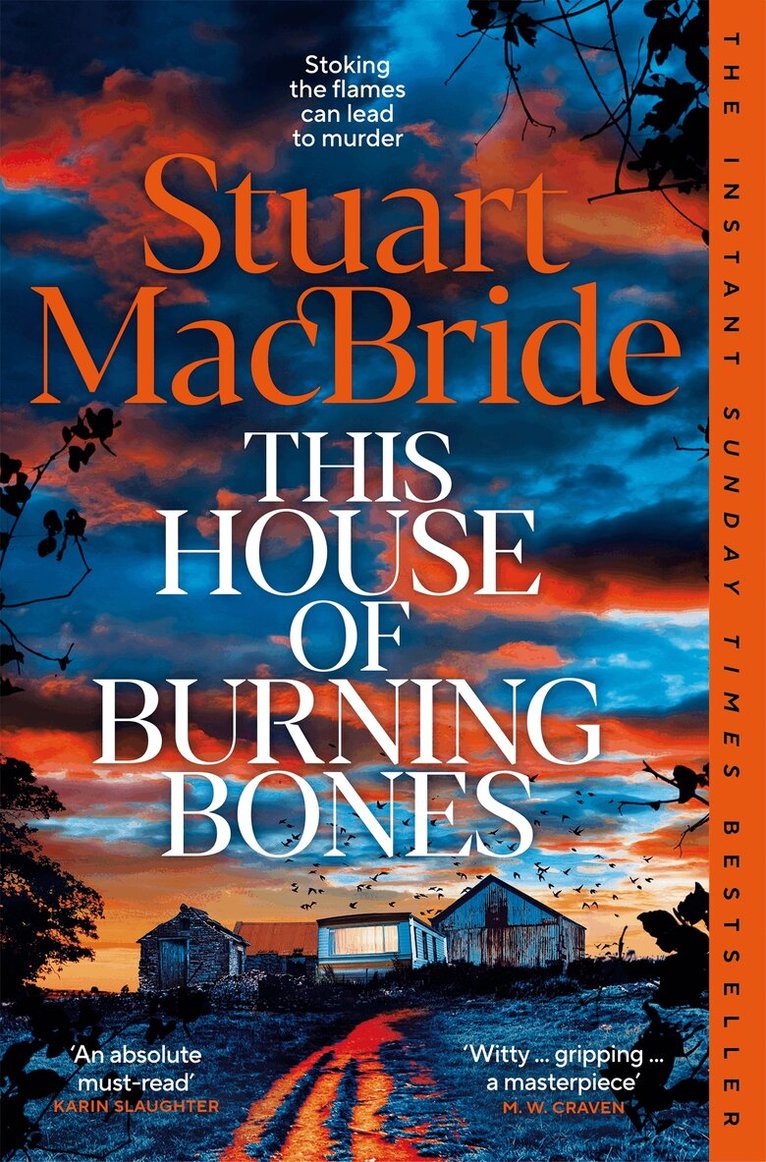 Stuart MacBride - This House of Burning Bones, E-bok