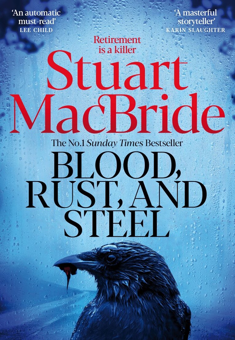 Stuart MacBride - Blood, Rust and Steel, E-bok