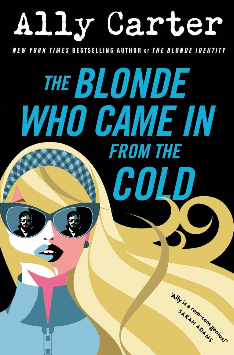 Ally Carter - Blonde Who Came in from the Cold, E-bok. Tillgänglighet: Lägg i varukorg