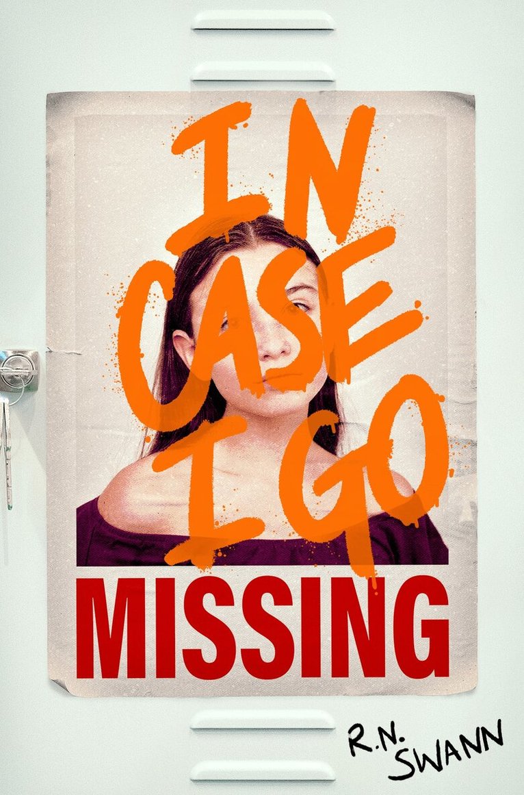 R. N. Swann - In Case I Go Missing, E-bok