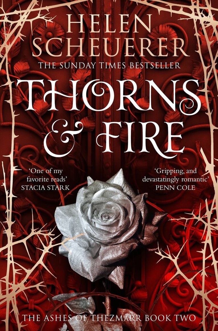 Helen Scheuerer - Thorns & Fire, E-bok