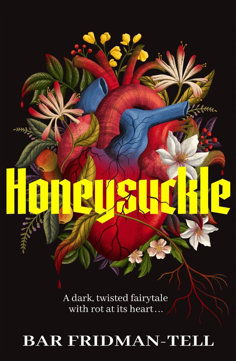 Bar Fridman-Tell - Honeysuckle, E-bok