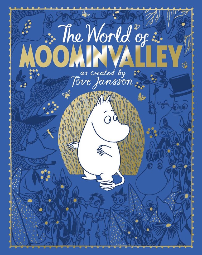 Tove Jansson, Philip Ardagh - Moomins: The World of Moominvalley, E-bok