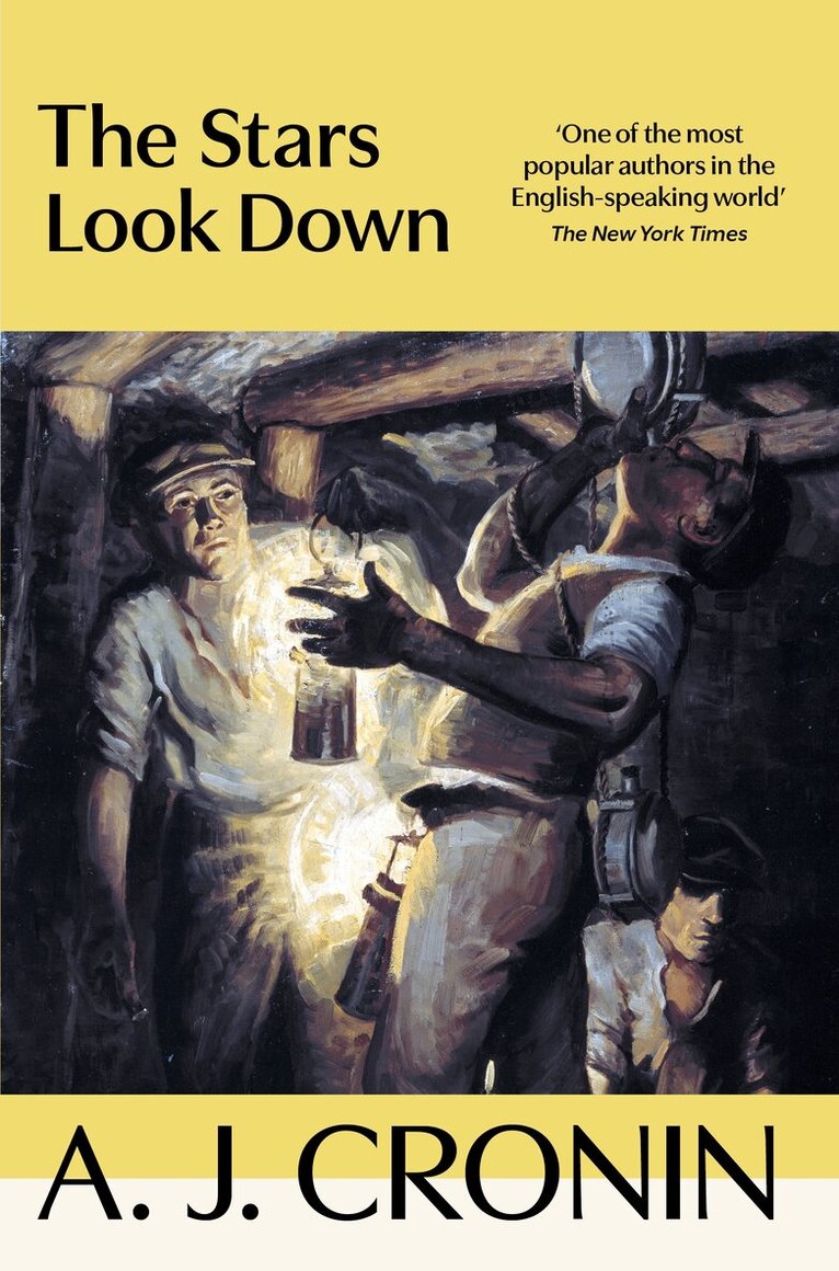 A. J. Cronin - Stars Look Down, E-bok