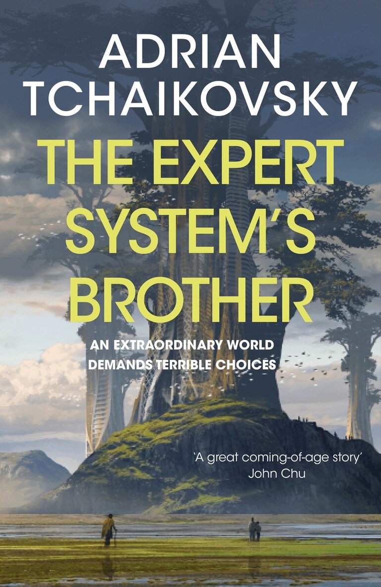Adrian Tchaikovsky - Expert System's Brother, E-bok
