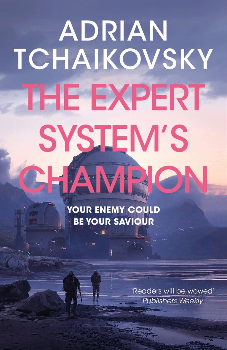 Adrian Tchaikovsky - Expert System's Champion, E-bok