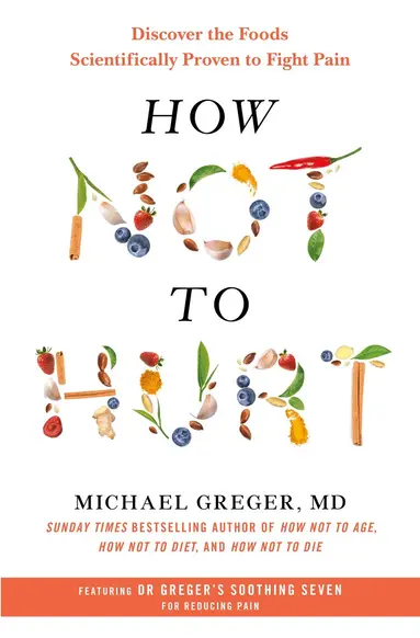 Michael Greger - How Not to Hurt, Häftad