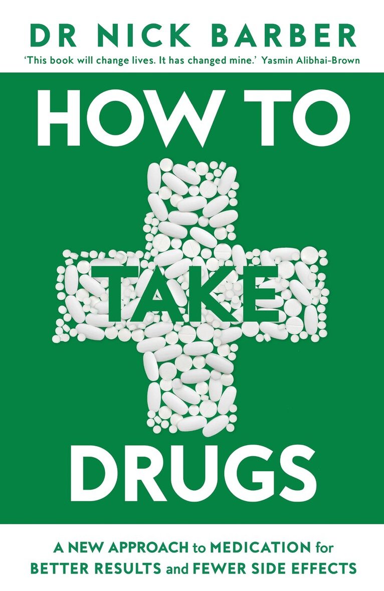 Nick Barber - How to Take Drugs, E-bok