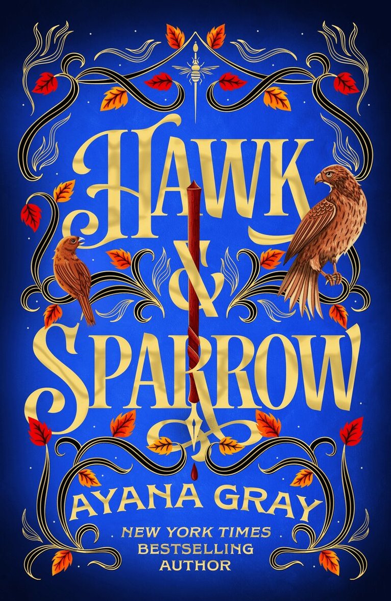 Ayana Gray - Hawk & Sparrow, E-bok