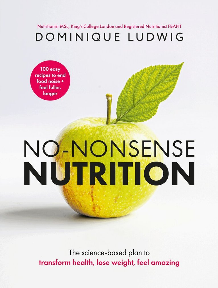 Dominique Ludwig - No-Nonsense Nutrition, E-bok