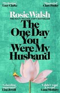 One Day You Were My Husband