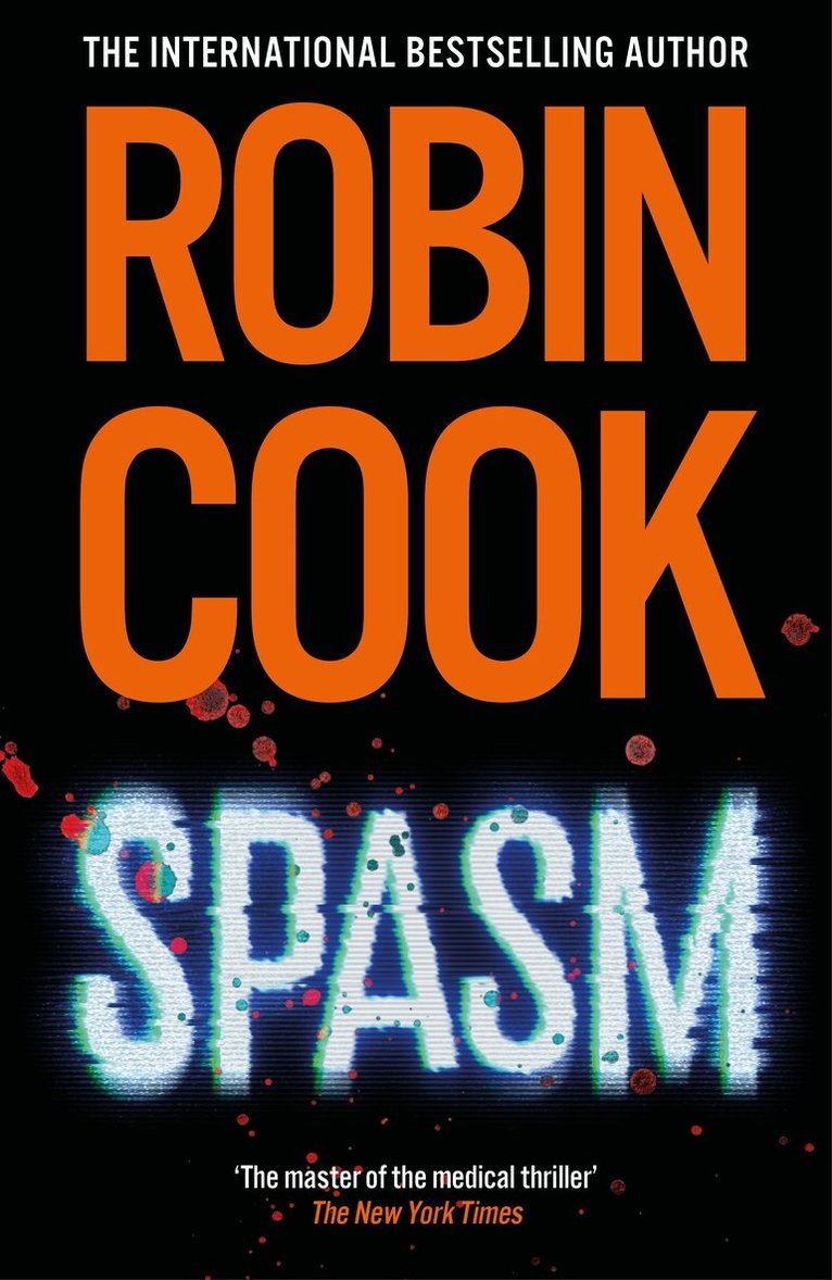 Robin Cook - Spasm, E-bok