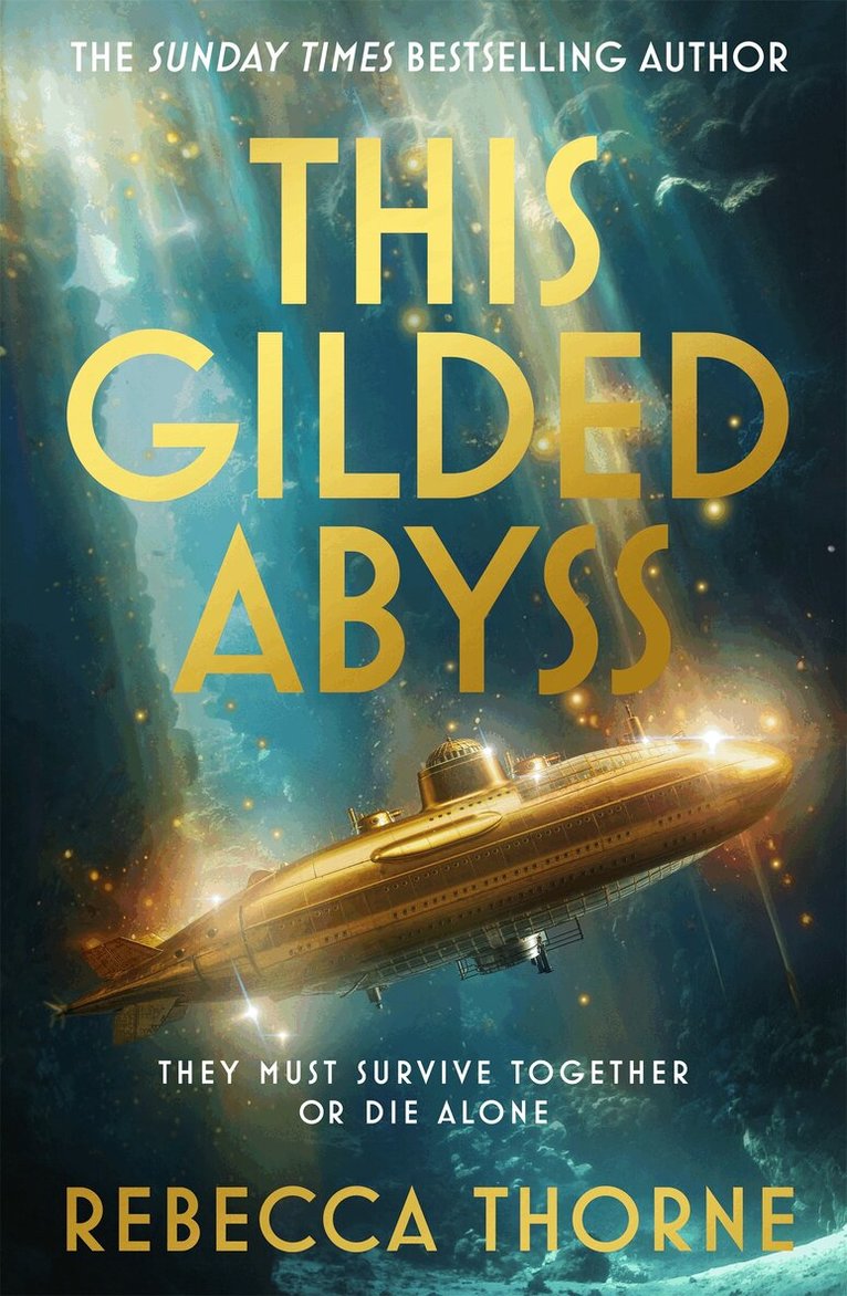 Rebecca Thorne - This Gilded Abyss, E-bok