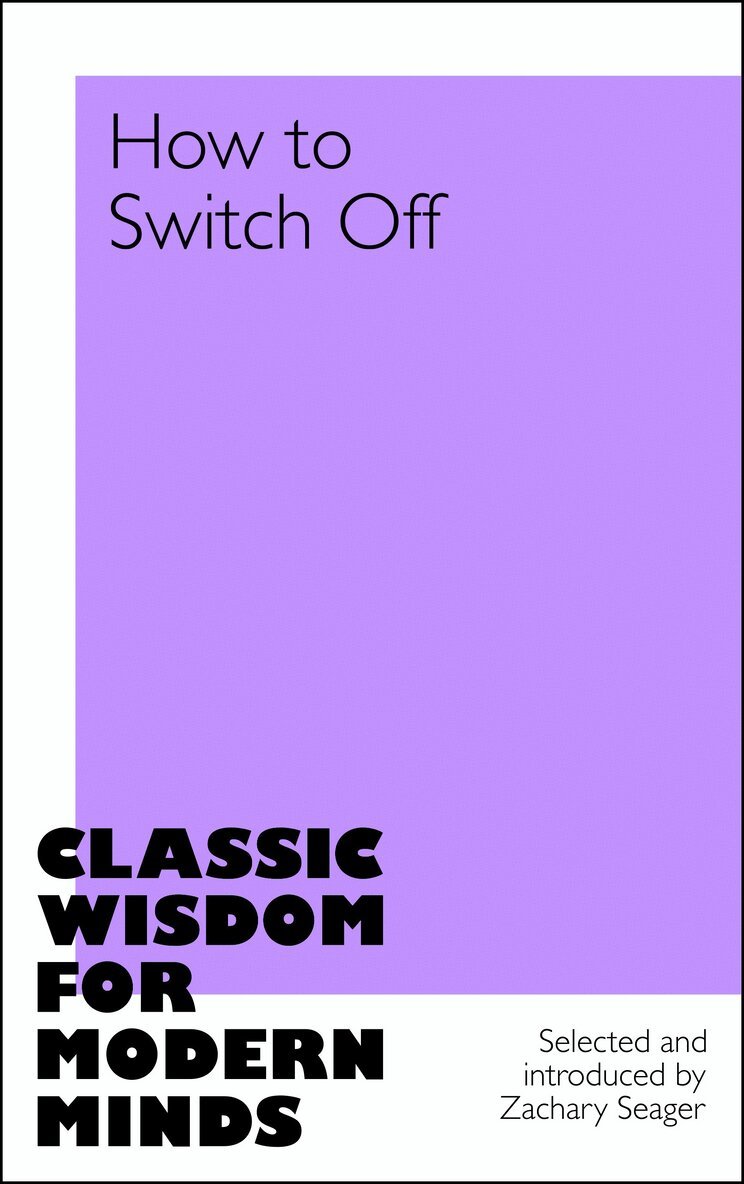 Zachary Seager - How to Switch Off, E-bok