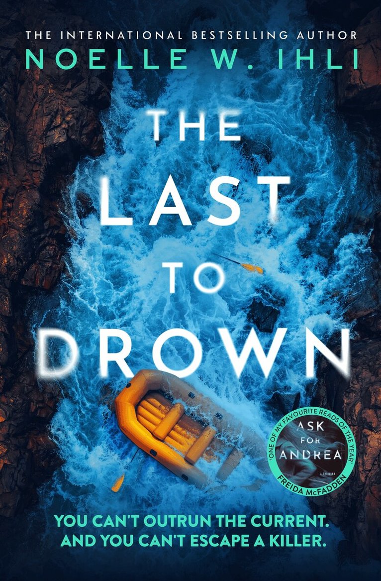 Noelle W. Ihli - Last to Drown, E-bok