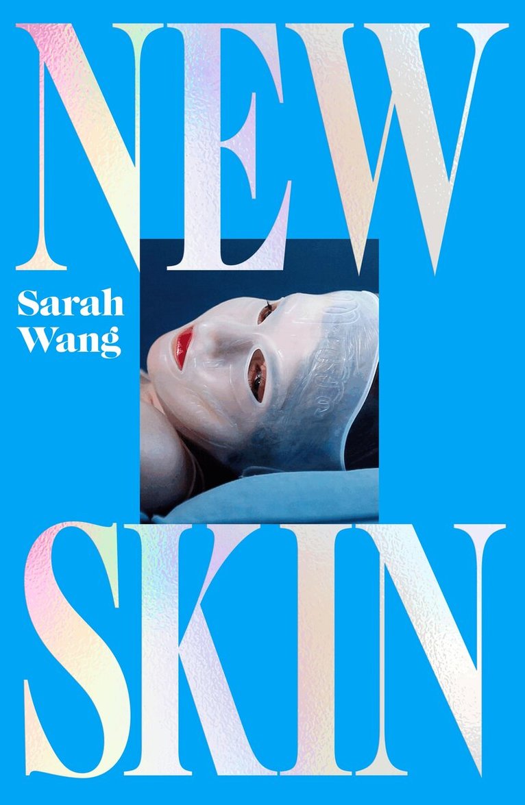 Sarah Wang - New Skin, Häftad