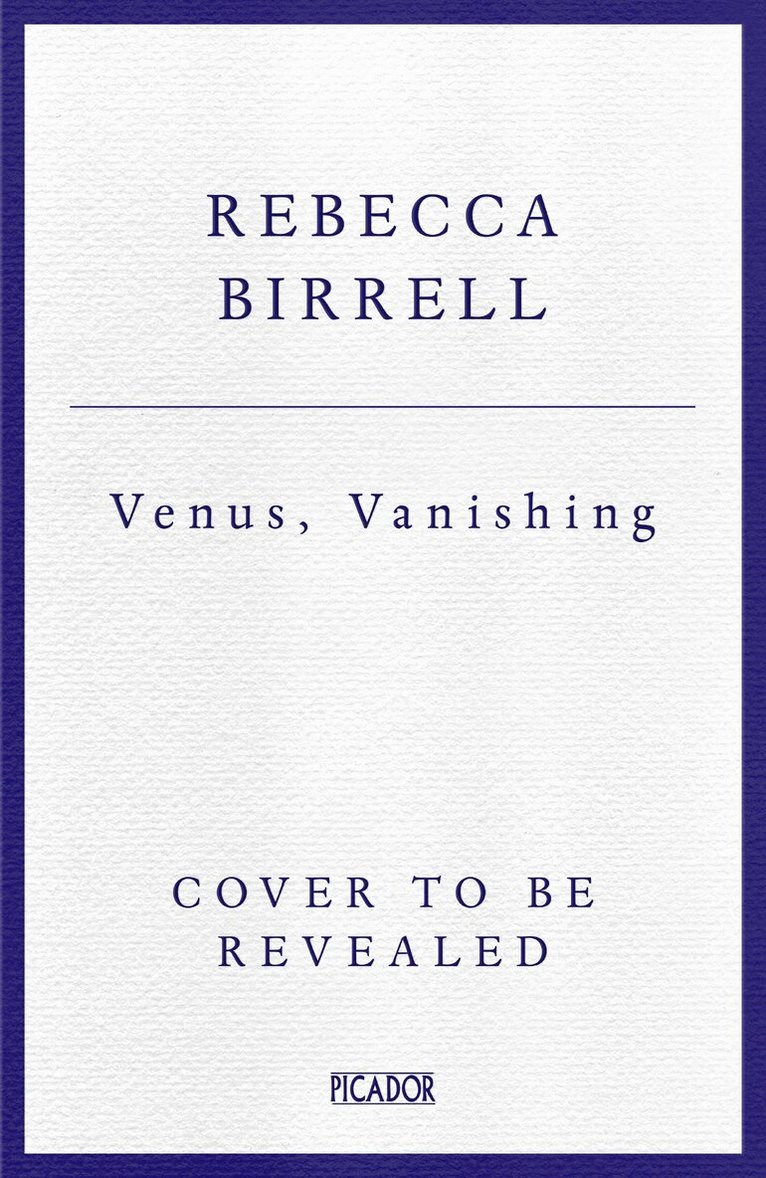 Rebecca Birrell - Venus, Vanishing, Häftad