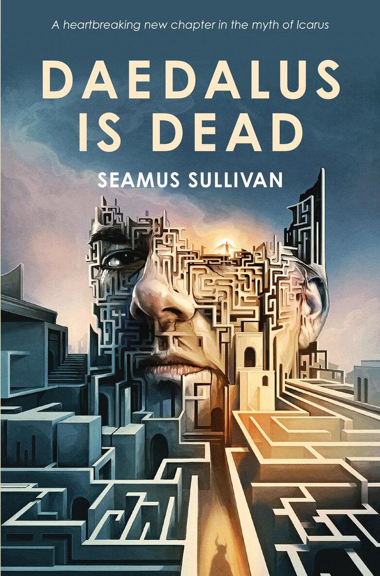 Seamus Sullivan - Daedalus is Dead, E-bok