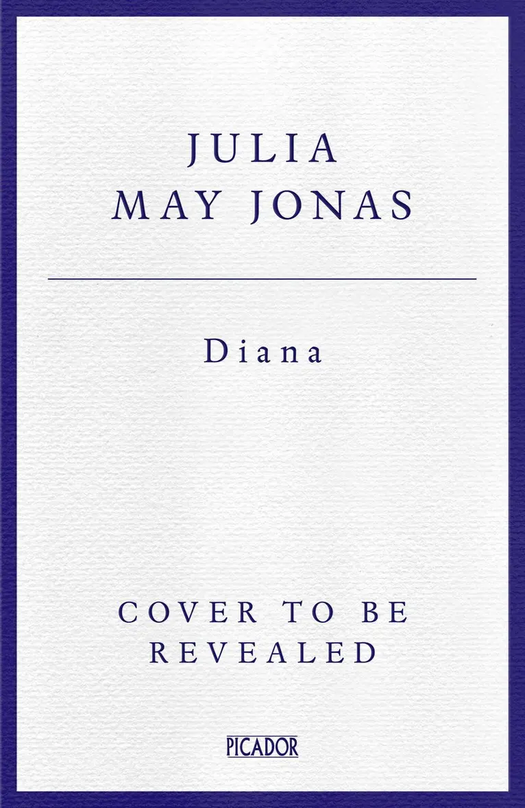 Julia May Jonas - Diana, Inbunden. Tillgänglighet: Kommande