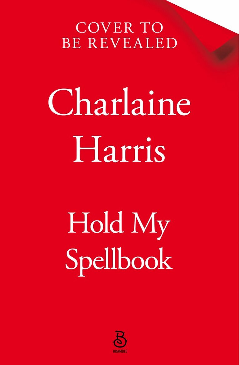 Charlaine Harris - Hold My Spellbook, Häftad