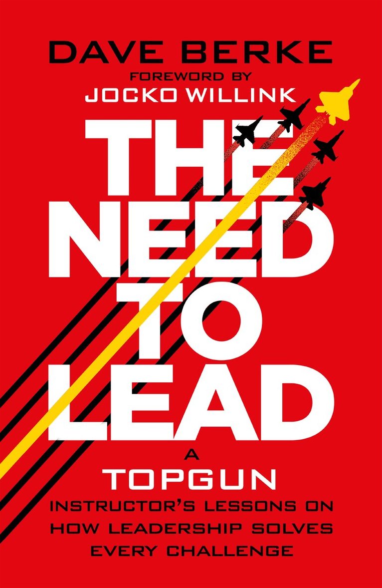 Dave Berke - Need to Lead, E-bok