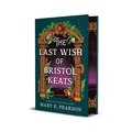 Last Wish of Bristol Keats