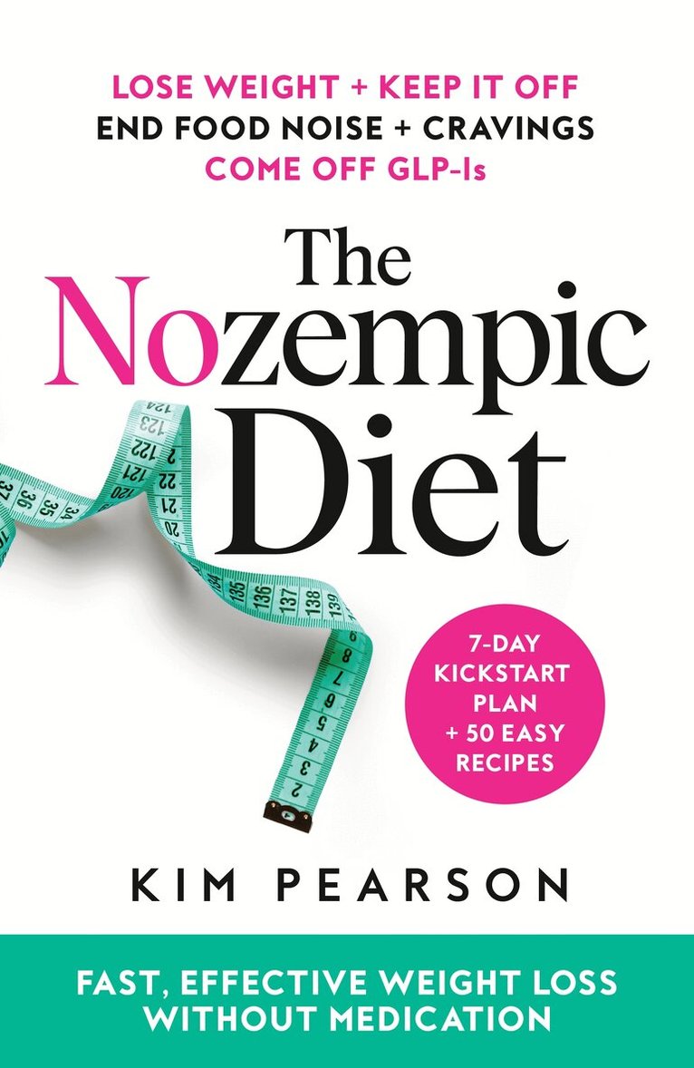 Kim Pearson - Nozempic Diet, E-bok