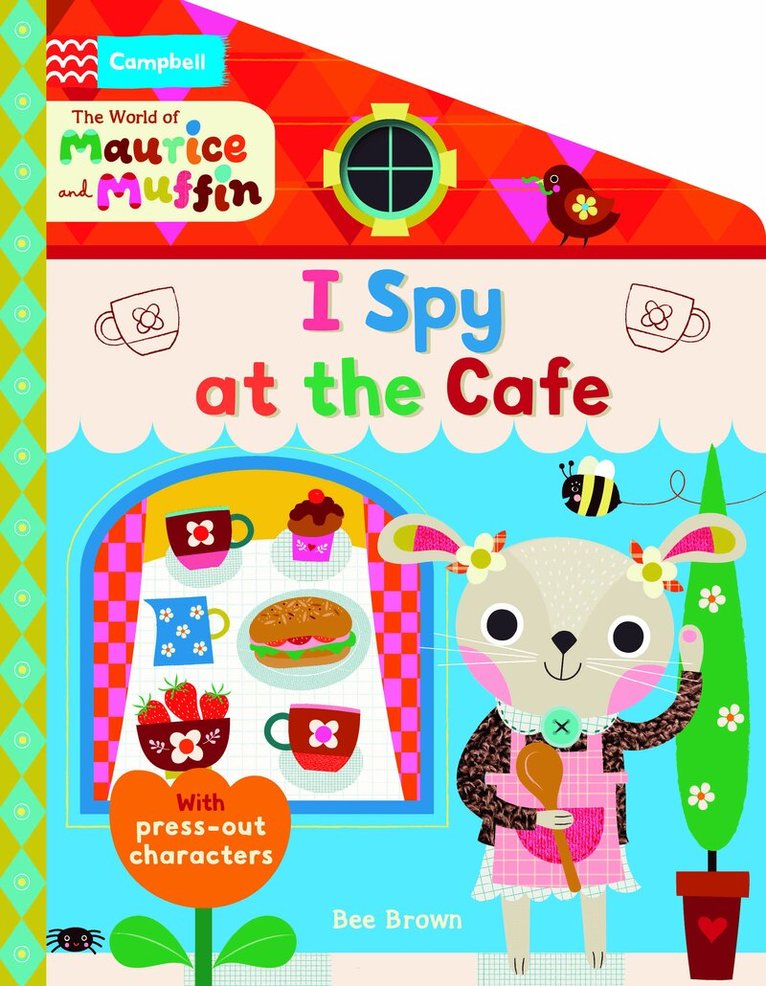 Campbell Books - The World of Maurice and Muffin: I Spy at the Cafe, Kartonnage. Tillgänglighet: Kommande
