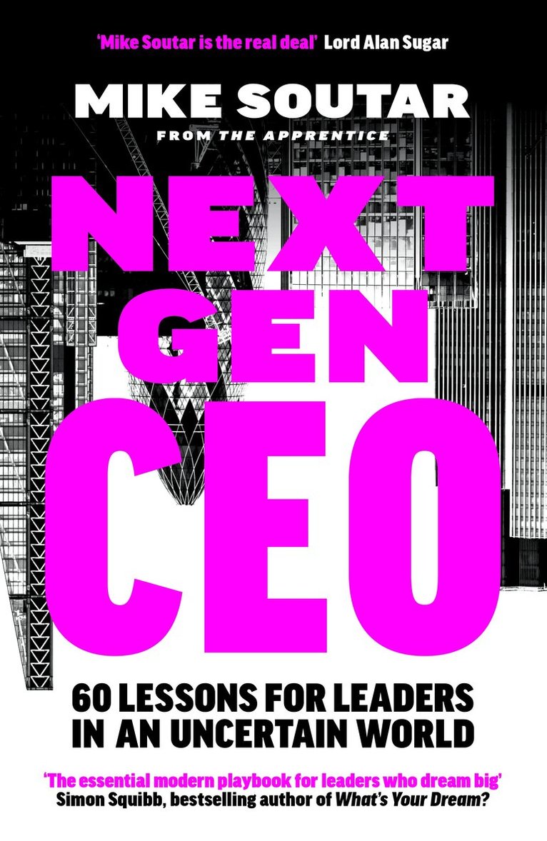 Mike Soutar - Next Gen CEO, E-bok