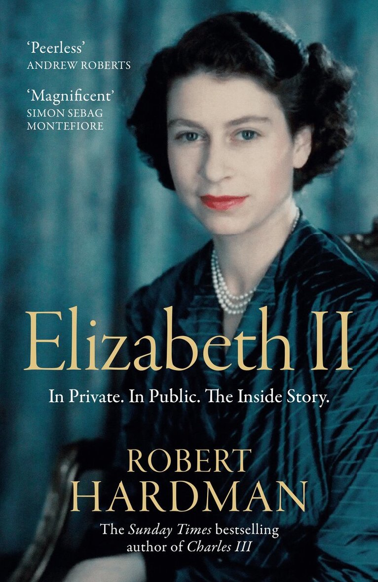 Robert Hardman - Elizabeth II, E-bok