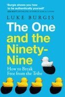 Luke Burgis - One and the Ninety-Nine, Häftad. Tillgänglighet: Kommande