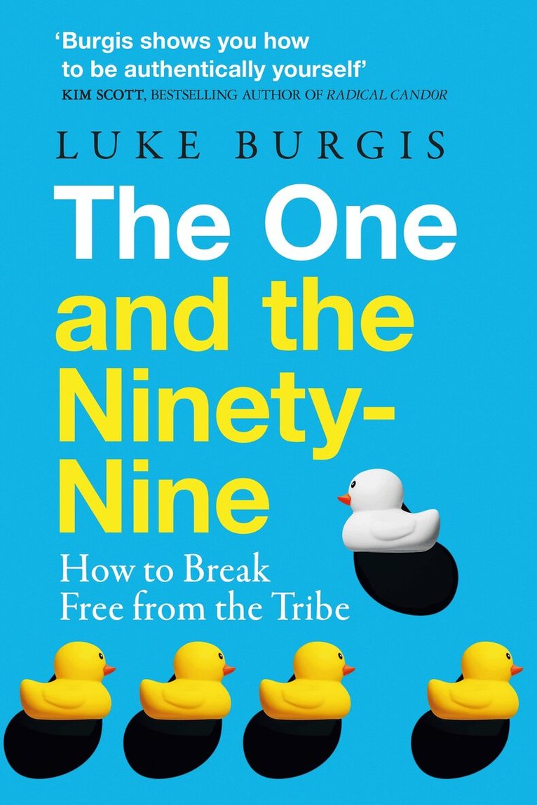 Luke Burgis - One and the Ninety-Nine, E-bok