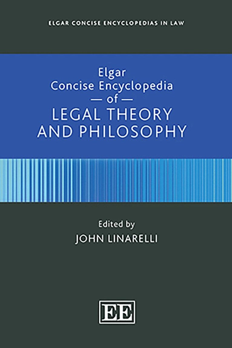 John Linarelli - Elgar Concise Encyclopedia of Legal Theory and Philosophy, Inbunden. Tillgänglighet: Kommande