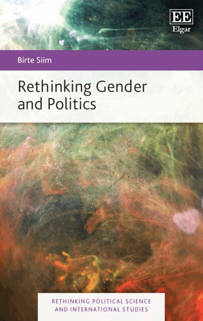Birte Siim - Rethinking Gender and Politics, E-bok