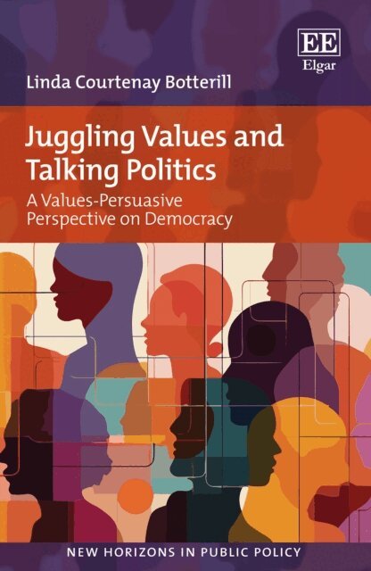 Linda C. Botterill - Juggling Values and Talking Politics, E-bok