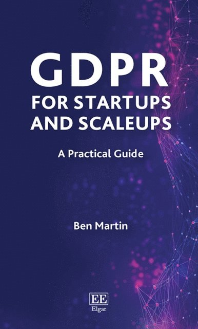 Ben Martin - GDPR for Startups and Scaleups, E-bok