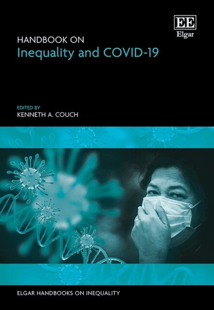 Kenneth A. Couch - Handbook on Inequality and COVID-19, E-bok