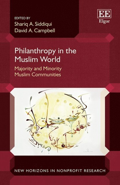 David A. Campbell, Shariq A. Siddiqui - Philanthropy in the Muslim World, E-bok