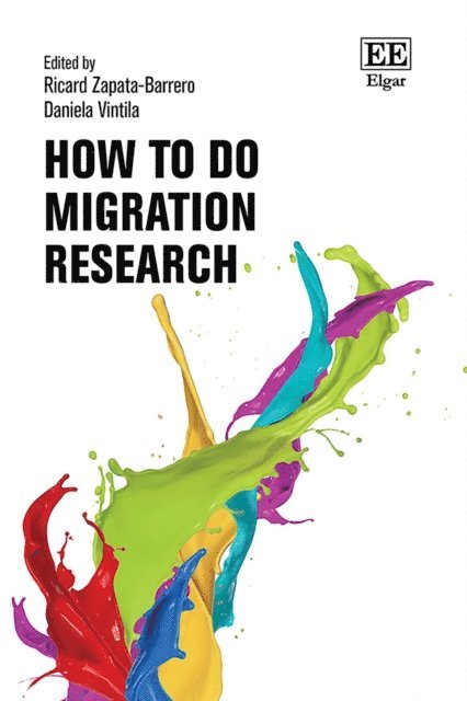Daniela Vintila, Ricard Zapata-Barrero - How to Do Migration Research, E-bok