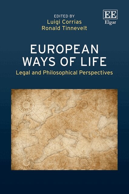 Ronald Tinnevelt, Luigi Corrias - European Ways of Life, E-bok