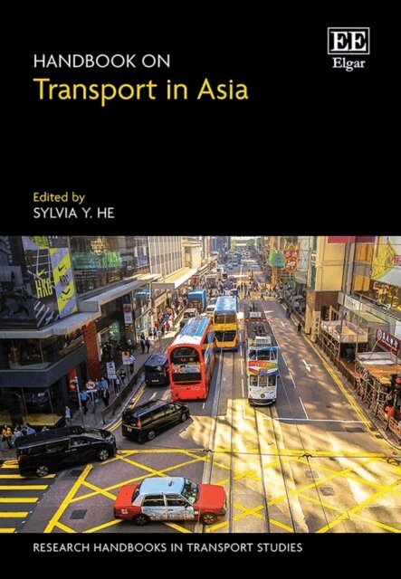 Sylvia Y. He - Handbook on Transport in Asia, E-bok