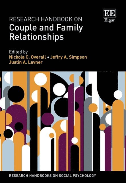 Justin A. Lavner, Jeffry A. Simpson, Nickola C. Overall - Research Handbook on Couple and Family Relationships, E-bok