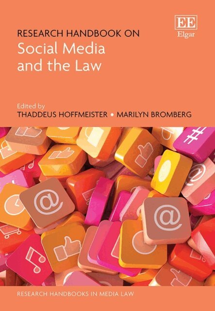 Marilyn Bromberg, Thaddeus Hoffmeister - Research Handbook on Social Media and the Law, E-bok