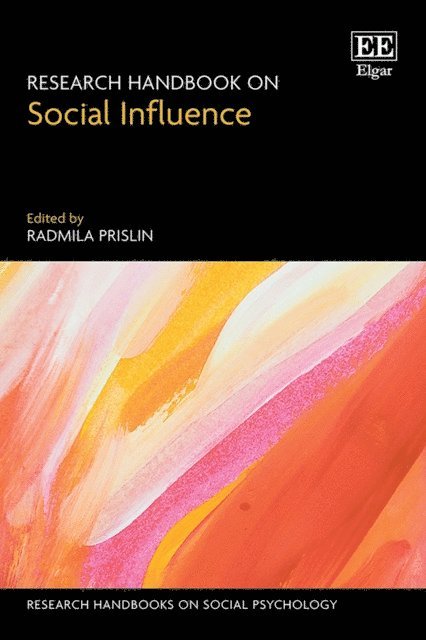 Radmila Prislin - Research Handbook on Social Influence, E-bok