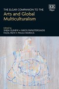 Elgar Companion to the Arts and Global Multiculturalism